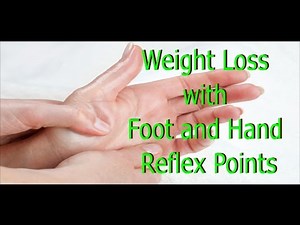 how to do reflexology for weight loss, Do foot and hand reflexology