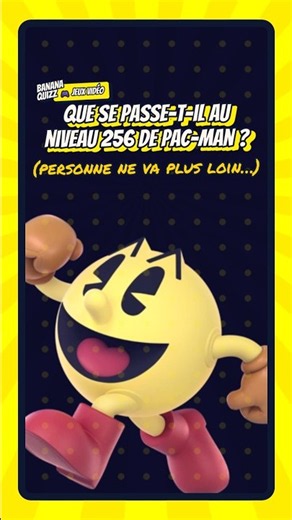 What happens at level 256 in Pac-Man? 👾😳