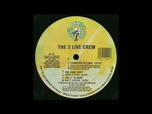 2 Live Crew - The F**k Shop (Nasty Version)