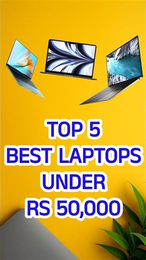 Top 5 Best Laptop Under ₹50,000 🔥 | Best Performance Laptops in 2025 #bestlaptops #bestlaptop #tips