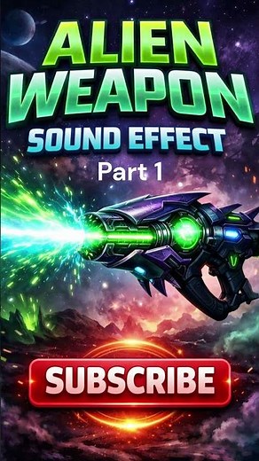 Alien Weapon Sound Effect Part 1 | Futuristic Sci-Fi Energy Blaster SFX