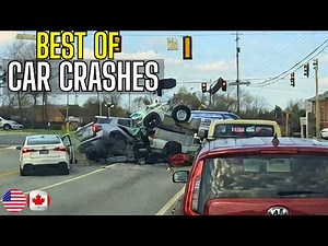 Best of Car Crashes Compilation | USA & Canada - 51