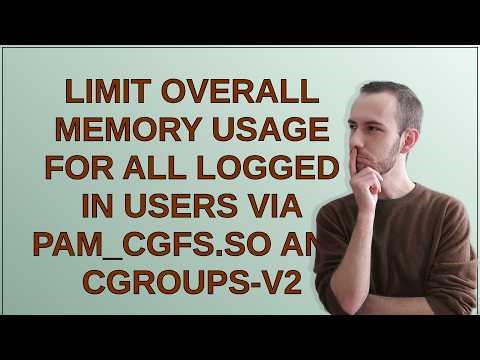 Limit overall memory usage for all logged in users via pam_cgfs.so and cgroups-v2