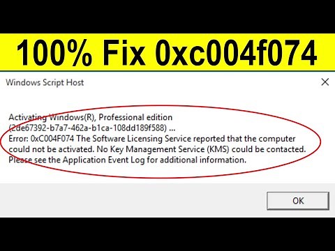 How to Fix Error Code 0xc004f074 | Windows 10 | 2021