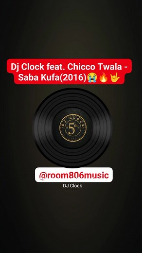 71K views · 2.6K reactions | Dj Clock feat. Chicco Twala - Saba Kufa 蘭 Label: AM-PM Productions Year: 2016 | Room 806 | Facebook
