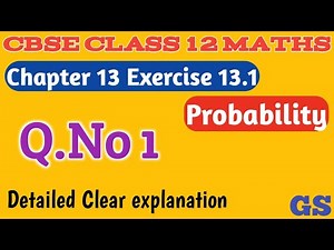 Chapter 13 - Exercise 13.1 (Q.No 1) - Probability - CBSE Class 12th Maths in Tamil - GS