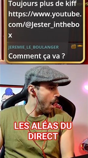 The vagaries of live streaming #streamerfr #jester