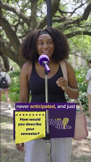 🎤🐯OPEN MIKE: Students Describe Their Semester