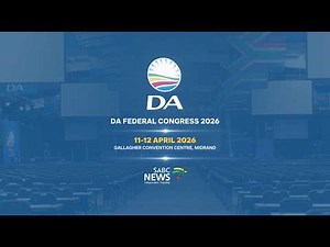 Democratic Alliance Federal Congress 2026: 12 April 2026