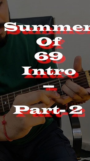 7.7K views · 178 reactions | Summer Of 69 Intro - Part 2 -- Simple Way To Learn on Guitar #reels . . . . . . . . . . #summer #of #69 #easiest #simple #way #to #learn #lesson #on #guitar #every #beginner #can #play #this #now #how #why #part2 | S S Monty | Facebook