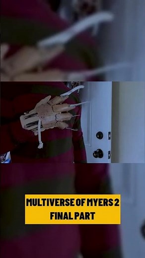 MULTIVERSE OF MYERS 2 FINAL PART #fanfilm #michaelmyers #horrorshort #horror #halloween #shortfilm