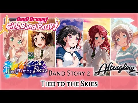 Afterglow Band Story 2 - Tied to the Skies (BanG Dream! Girls Band Party!)