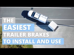The Easiest Trailer Braking System To Use