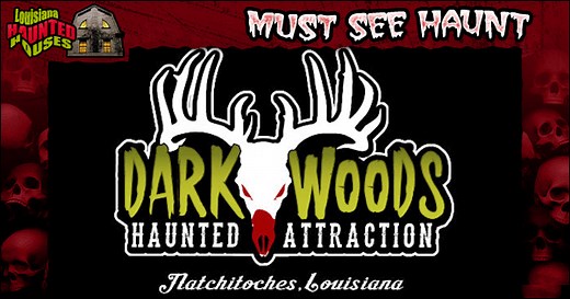 Dark Woods Haunted Attraction