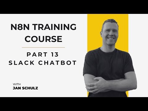 n8n Training Course Part 13 - Slack Chatbot