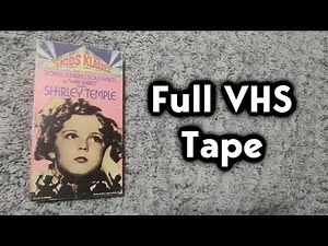 [Full VHS Tape] Kids Klassics - Shirley Temple [1985]