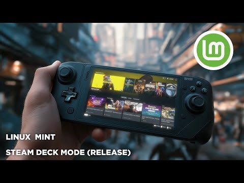 Linux Mint Steam Deck Mode Is Here - Gamescope Launcher