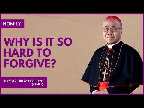 Forgiveness Begins with Knowing Our Own Sins - William Cardinal Goh (Homily - 10 Mar 2026)
