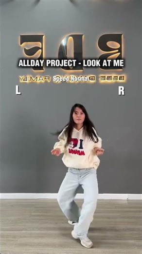 ALLDAY PROJECT - LOOK AT ME | Dance Tutorial Speed Normal #alldayproject #lookatme #dance #fyp