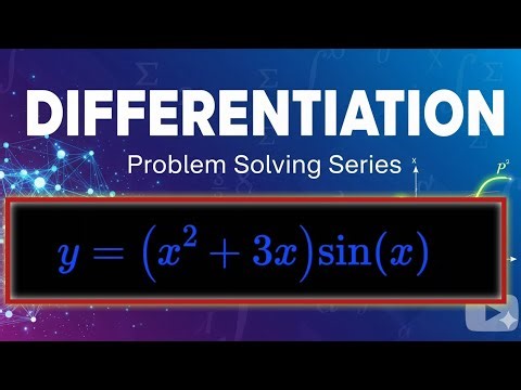 Lecture 13. MASTER DIFFERENTIATION: Calculus Problem Solving Series (Full Course)