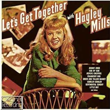 Hayley Mills : Let's Get Together