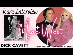 Rare Mae West interview with Dick Cavett Enhanced and remastered.