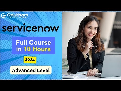 ServiceNow Full Course-Advanced Level | ServiceNow Admin & Developer Training | ServiceNow Training