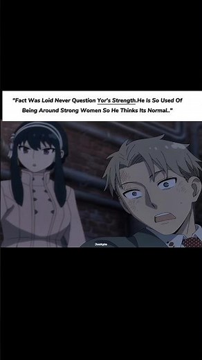 Why loid never doubt Yor's strength 🤔 #spyxfamily #loidforger #yorforger #animeedit