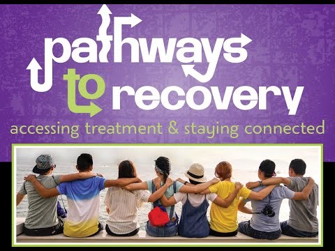 "Pathways to Recovery"