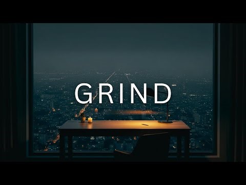Deep Work Music for Relentless Grind | Let's block the noise and get things done