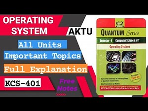 Operating System Important Questions of All 5 Units || Important Topics || Aktu KCS - 401