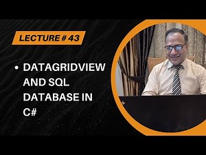 C# Windows Programming [Urdu/Hindi] - Lecture # 43 - DataGridView and SQL Database in C#