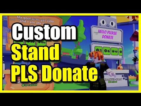 How to Customize your Stand & Get Donations in PLS Donate in Roblox (Easy Tutorial)