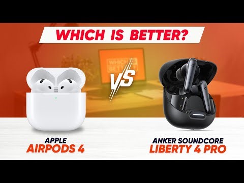 AirPods 4 vs Anker Soundcore Liberty 4 Pro – Which is BETTER?
