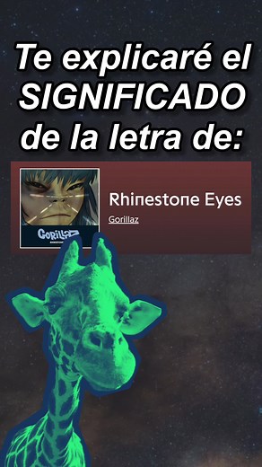 El signo de Rhinestone Eyes: significado profundo de la canción de Gorillaz