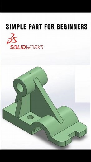 Make Parts Like a Pro: Beginner SolidWorks