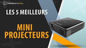 MEILLEUR MINI PROJECTEUR - Avis & Guide dachat (Comparatif 2022)