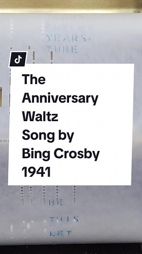 The Anniversary Waltz. Sing the lyrics from the bottom up #theanniversarywaltz #bingcrosby #duet #piano #playerpiano #fyp