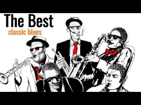 "Classic Blues Music | Timeless Blues Playlist for Relaxation and Inspiration" 🎺🎶👌