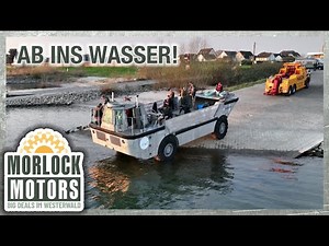 AMPHIBIE wird zu Wasser gelassen! "Ich hoffe, es sind keine Löcher mehr drin!" | Morlock Motors