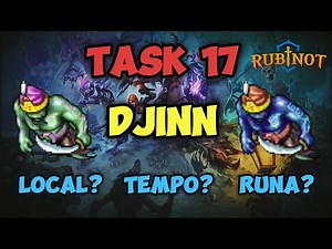 Task 17 - Djinn - Rubinot