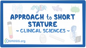 Approach to short stature: Video & Meaning | Osmosis