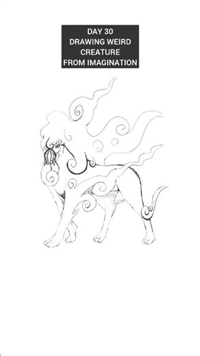 Day 30 – Drawing Weird Creatures from Imagination