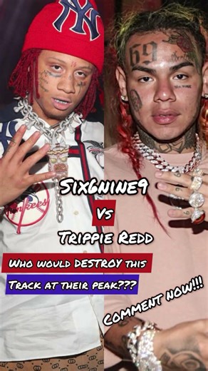 6ix9ine vs Trippie Redd 🔥 Who Would Destroy This Hard Trap Beat? #6ix9ine#trippieredd #hardtrap