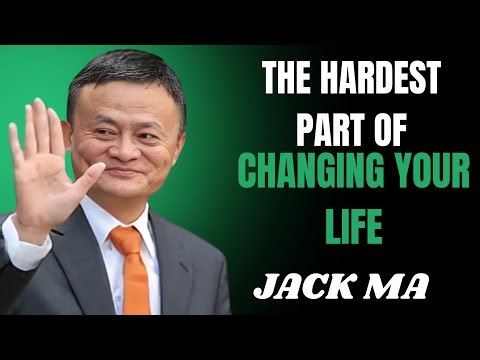 HOW JACK MA REVEALS THE TOUGHEST PART OF CHANGE IN LIFE 🔥