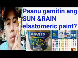 Para saan ba gamitin ang Davies Sun and Rain elastomeric paint/Paanu ipintura/(Episode 93)