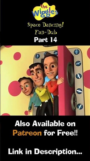The Wiggles: Space Dancing! (Fan-Dub) (Full Special) - Part 14