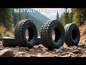 Best All Terrain Tires 2025 - (Ultimate Off-Road Showdown)