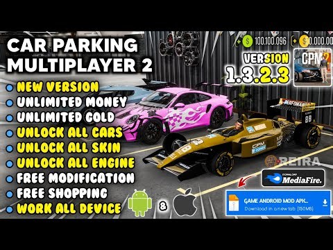 CAR PARKING MULTIPLAYER 2 MOD APK V1.3.2.3 NEW 2026 - Unlimited Money & Unlocked All, CPM 2 Mod Menu