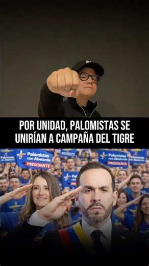 🚨 Para SUMAR, Palomistas se unirían a campaña del Tigre Abelardo 🫡